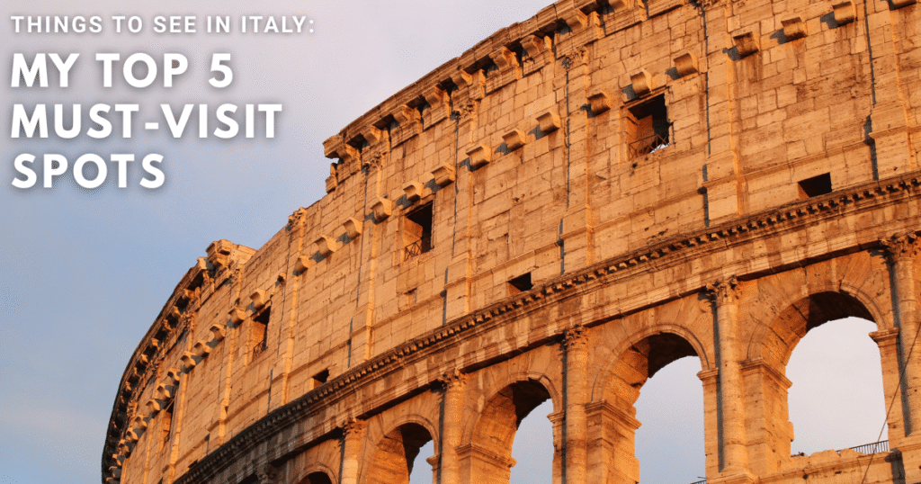 Things To See in Italy