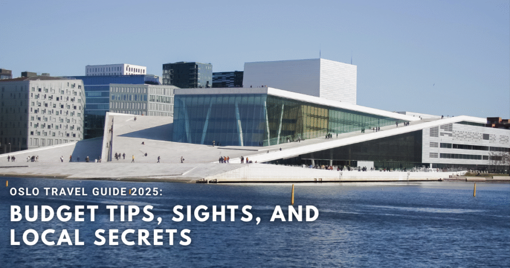Oslo Travel Guide